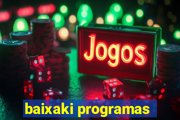 baixaki programas